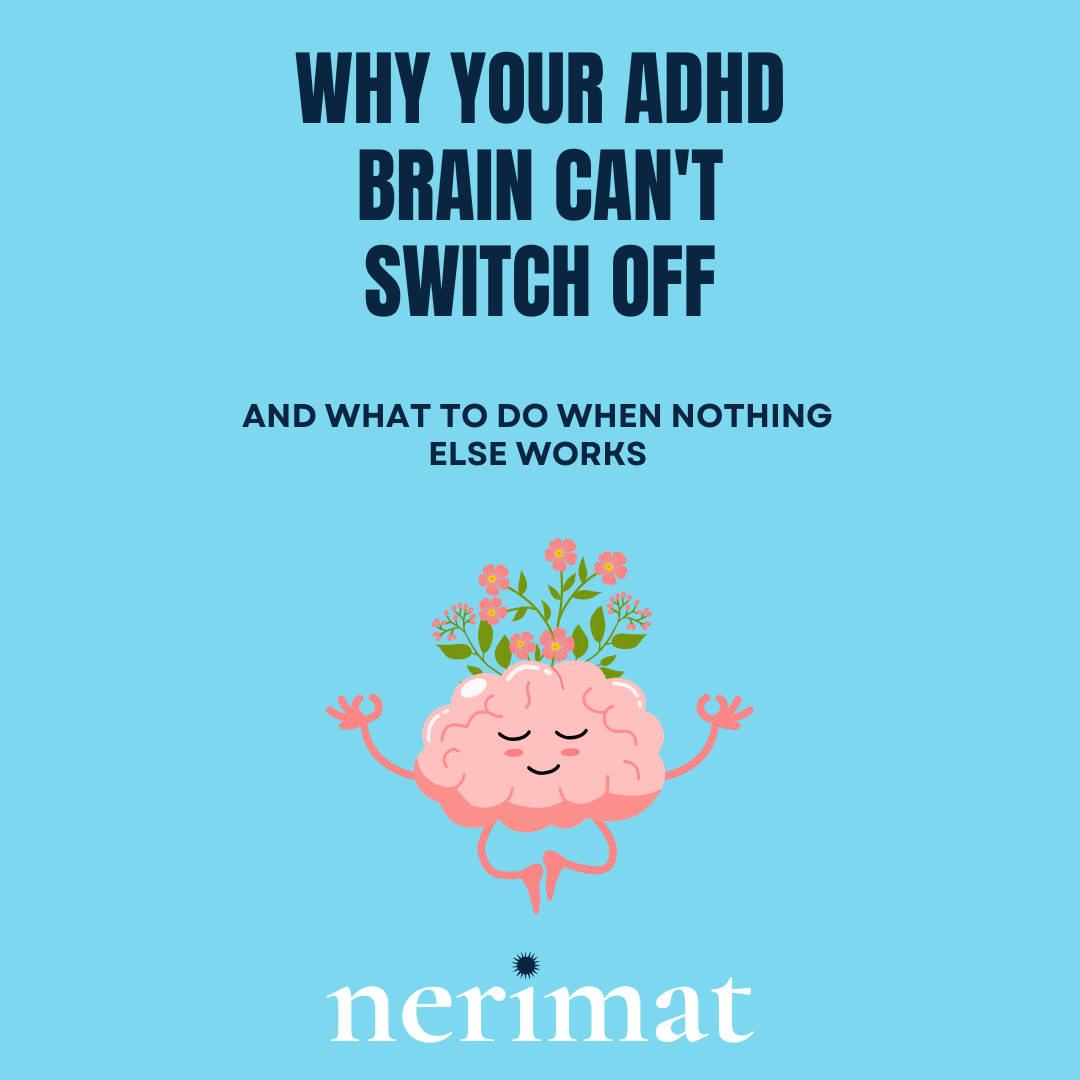 Why your ADHD Brain Can't Switch Off E-Book