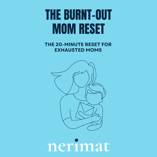 The Burnt-Out Mom Reset